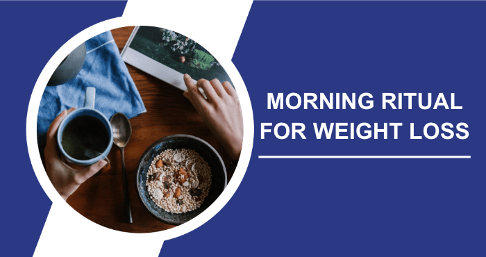 Effective-Morning-Ritual-For-Weight-Loss