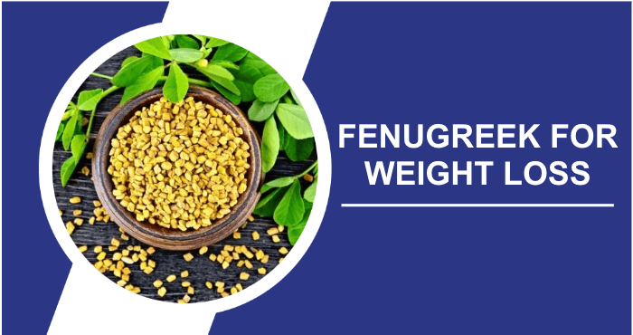 Fenugreek-for-weight-loss-title-image