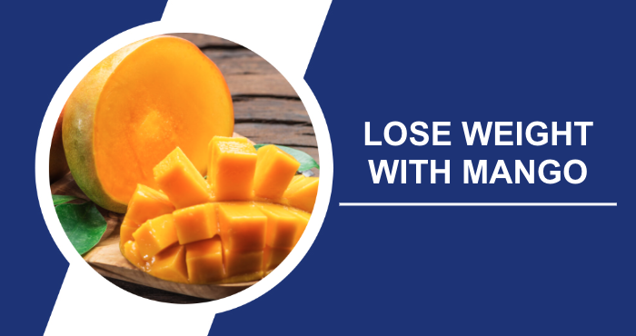 How-To-Lose-Weight-With-Mango