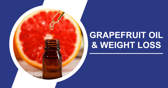 How To Use Grapefruit Oil For Weight Loss