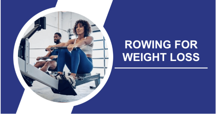 Rowing for weight loss title image