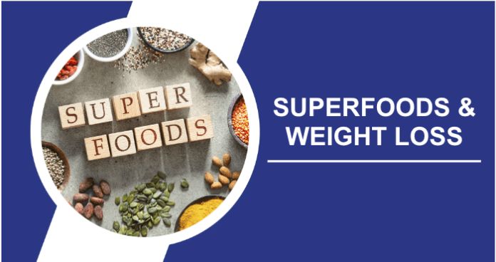 Superfoods for weight loss title image
