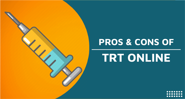 Pros and Cons of TRT Online