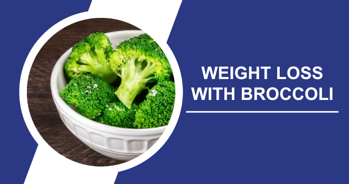How To Lose Weight With Broccoli