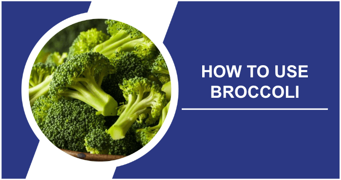 How To Use Broccoli To Lose Weight